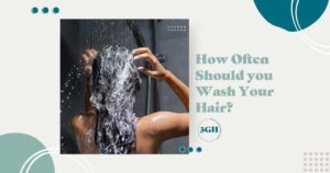 How Often Should you Wash Your Hair?