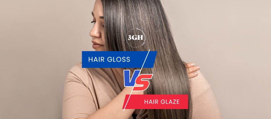 Hair gloss vs hair glaze